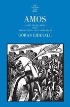 Amos - A New Translation with Introduction and Commentary