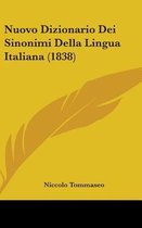 Nuovo Dizionario Dei Sinonimi Della Lingua Italiana (1838)