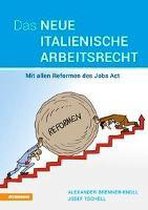 Das neue italienische Arbeitsrecht