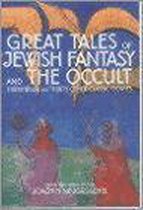 Great Tales of Jewish Fantasy and the Occult