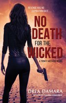 The Trinity Missions 2 - No Death for the Wicked