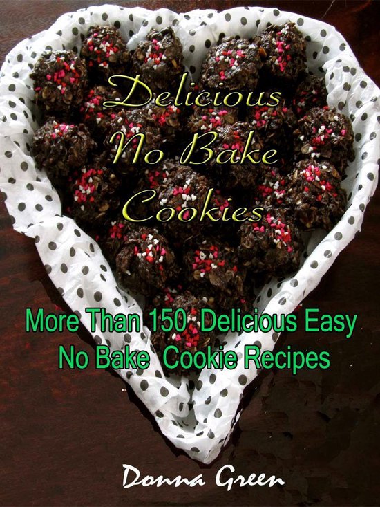 Delicious No Bake Cookies - cover