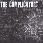 Complicators - Complicators (7" Vinyl Single)