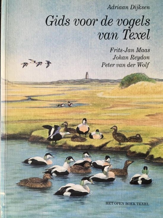 Treble peper Elk jaar Gids voor de vogels van texel, A.J. Dijkseb | 9789070202163 | Boeken |  bol.com