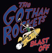 Gotham Rockets - Blast Off (CD)