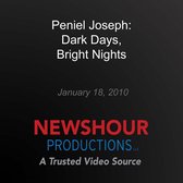 Peniel Joseph: Dark Days, Bright Nights