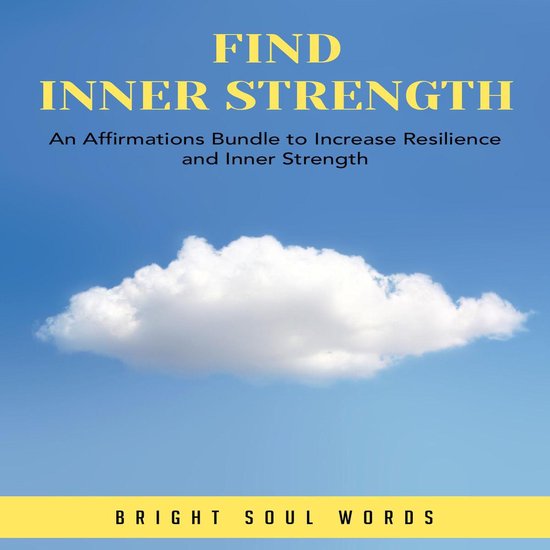 Find Inner Strength, Bright Soul Words | 9781982764647 | Boeken | bol