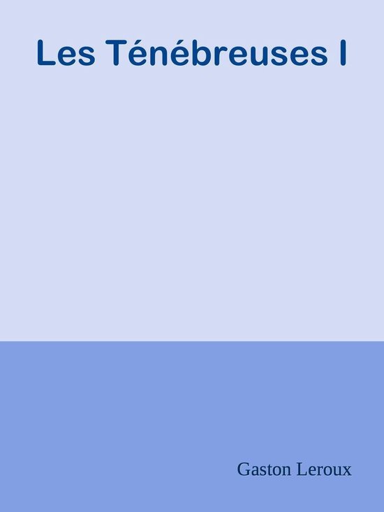 Les Ténébreuses I - cover