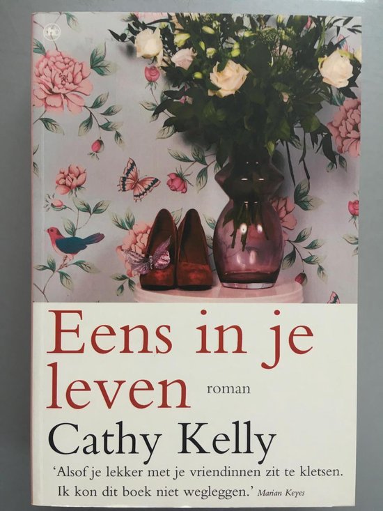Cover van het boek 'Eens in je leven' van C. Kelly