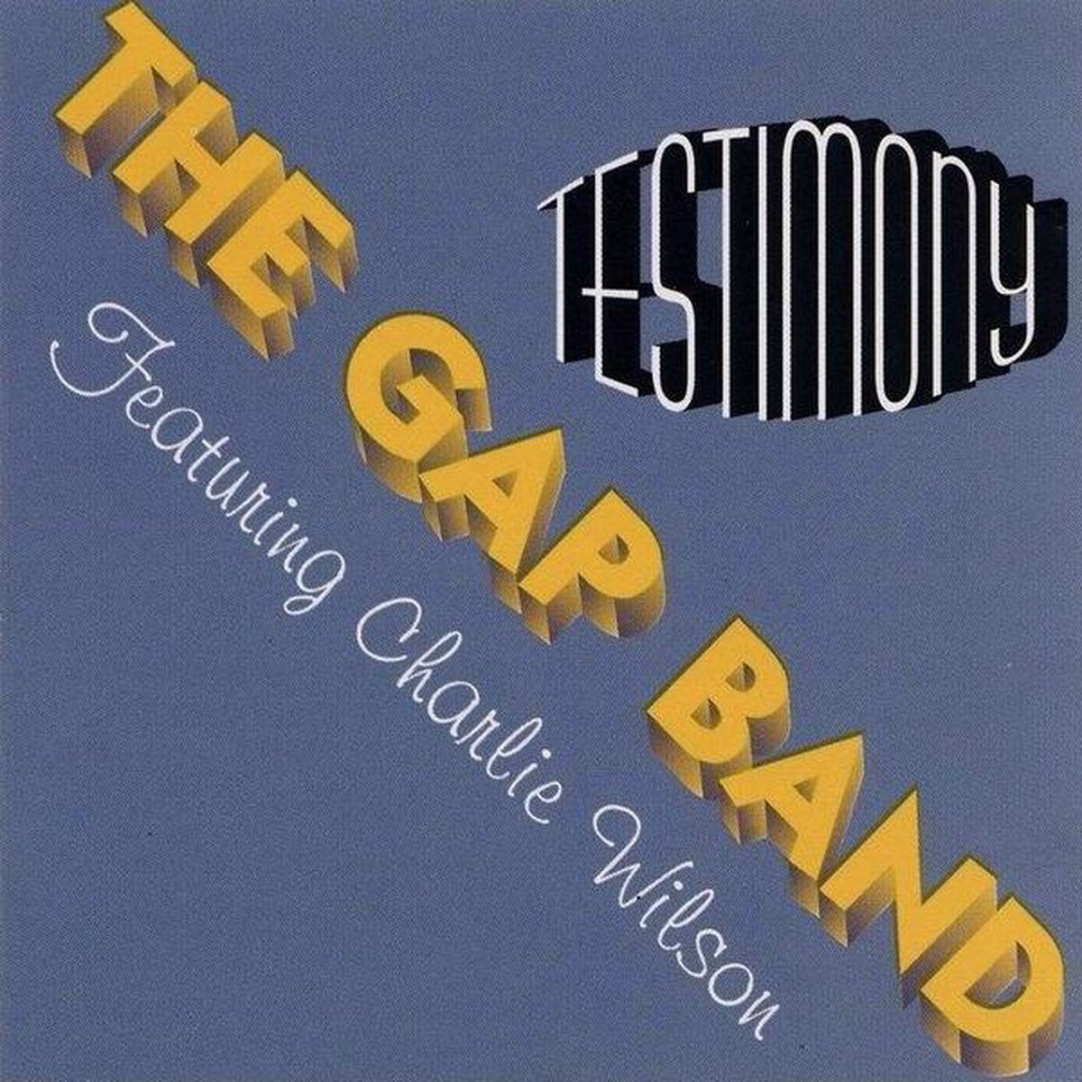 Testimony - The Gap Band