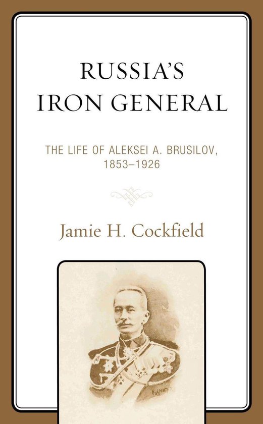 Russia's Iron General - cover
