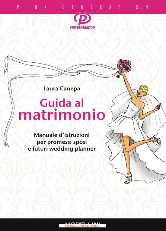 Pink generation - Guida al matrimonio - cover