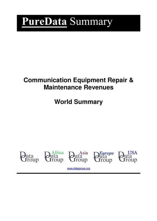 PureData World Summary 3291 - Communication Equipment Repair ... - cover