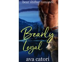 Bear Shifters of Alaska 2 - Bearly Legal
