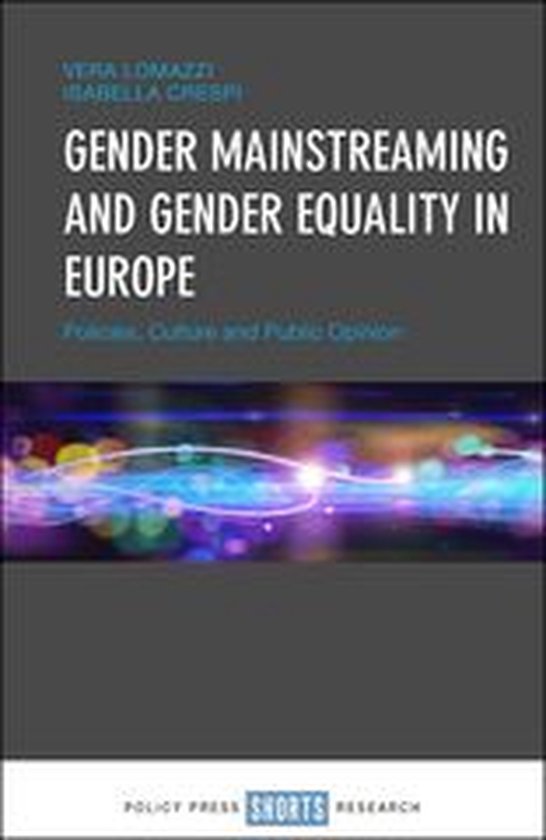 Gender Mainstreaming and Gender Equality in Europe (ebook), Lomazzi ...