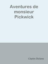 Aventures de monsieur Pickwick