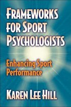 Frameworks For Sport Psychologists