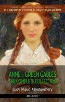 Omslag The Greatest Fictional Characters of All Time - Anne of Green Gables: The Complete Collection
