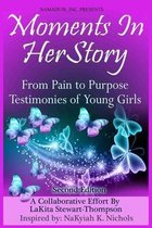 Moments in HerStory: From Pain to Purpose II