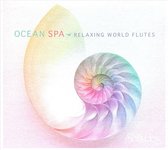 Ocean Spa: Relaxing World Flutes