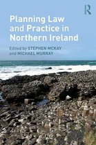 Planning Law and Practice in Northern Ireland