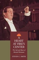 A Heart at Fire's Center