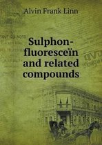 Sulphon-fluorescein and related compounds