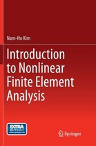 Introduction to Nonlinear Finite Element Analysis