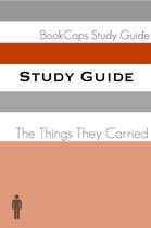 Study Guides 48 - Study Guide: The Things They Carried (A BookCaps Study Guide)