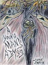 A Young Man's Abyss