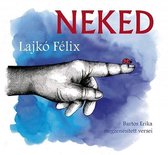 Lajkó Félix - Neked (CD)