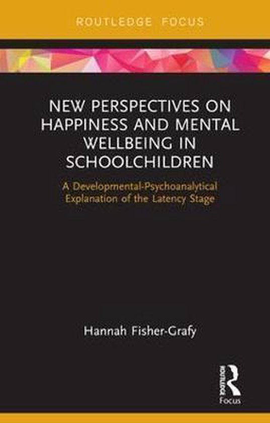 New Perspectives on Happiness and Mental Wellbeing in School ... - cover