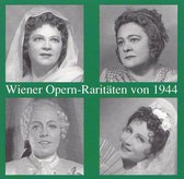 Wiener Opern - Raritaten von 1944