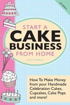 Start A Cake Business from Home