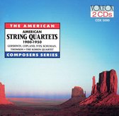 American String Quartets 1900-1950