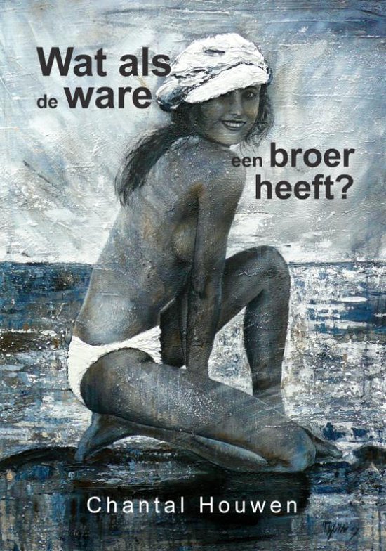 Cover van het boek 'Wat als de ware een broer heeft?' van Chantal Houwen