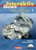 Chemie interaktiv 1. Schülerbuch mit CD-ROM. Realschule Nordrhein-Westfalen