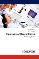 Diagnosis of Dental Caries