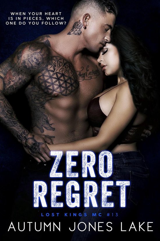 Lost Kings MC 13 - Zero Regret - cover