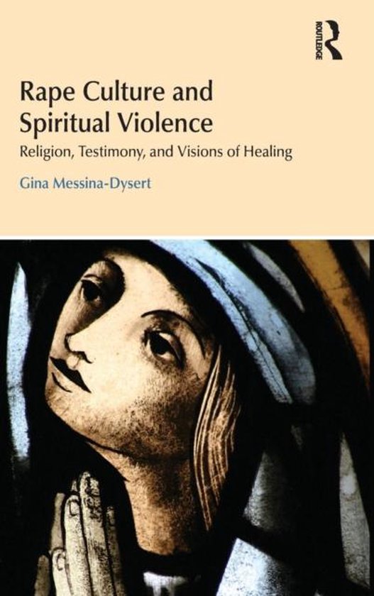 Rape Culture & Spiritual Violence - cover