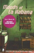Moods Of La Habana Mini: Original Music From Cuba And Photos By Robert Polidori [With Cd]