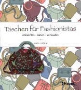 Taschen für Fashionistas