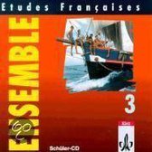 Etudes Francaises. Ensemble 3. Schüler-CD