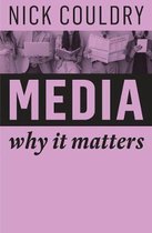 Why It Matters- Media