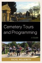 American Association for State and Local History - Cemetery Tours and Programming