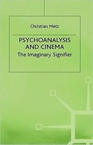 Psychoanalysis and the Cinema