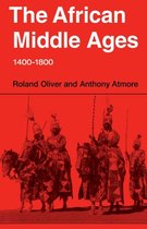 The African Middle Ages, 1400-1800