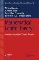 Lecture Notes in Control and Information Sciences 461 - Mathematical Control Theory I