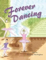 Forever Dancing