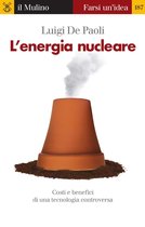 Farsi un'idea - L'energia nucleare